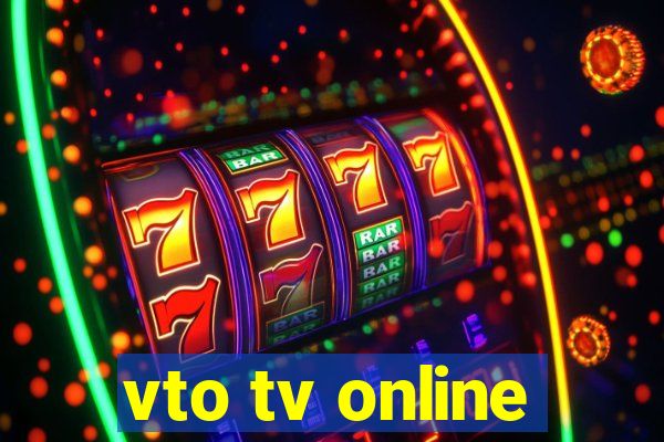 vto tv online